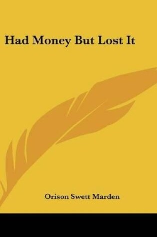Cover of Had Money But Lost It