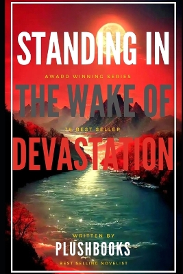 Cover of Standing in the wake of devastation