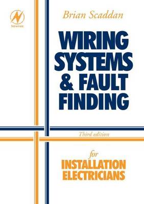 Cover of Wiring Systems and Fault Finding for Installation Electricians