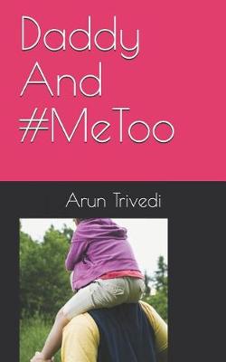 Book cover for Daddy And #MeToo
