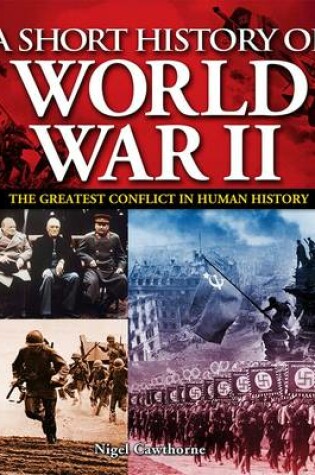 Cover of A Short History of World War II