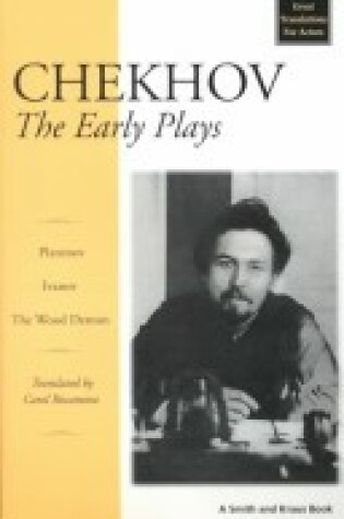 Cover of Chekhov: The Early Plays