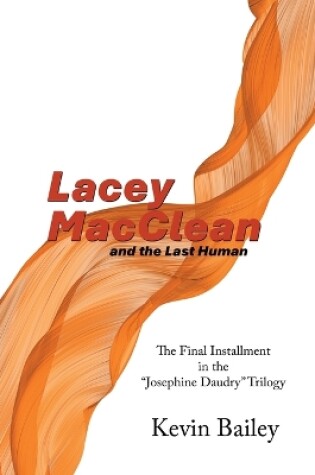 Cover of Lacey MacClean and the Last Human