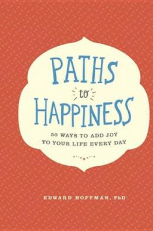 Cover of Paths to Happiness