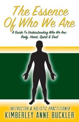 Cover of The Essence of Who We Are