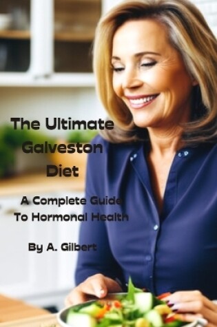 Cover of The Ultimate Galveston Diet