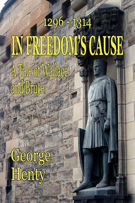 Book cover for In Freedom's Cause