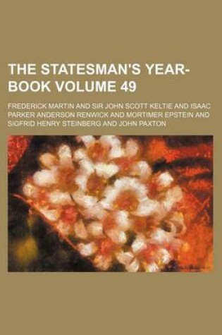 Cover of The Statesman's Year-Book Volume 49