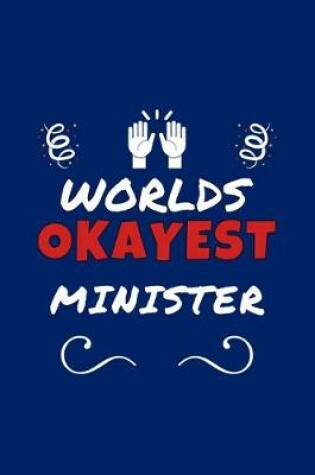 Cover of Worlds Okayest Minister