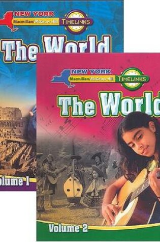 Cover of NY, Timelinks, the World Complete Student Edition Set, Vol. 1&2, Grade 6