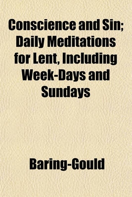 Book cover for Conscience and Sin; Daily Meditations for Lent, Including Week-Days and Sundays