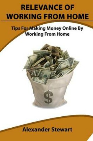 Cover of Relevance of Working from Home