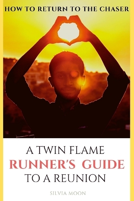Book cover for Twin Flame Runner's Reunion Guide