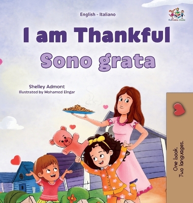 Book cover for I am Thankful (English Italian Bilingual Children's Book)