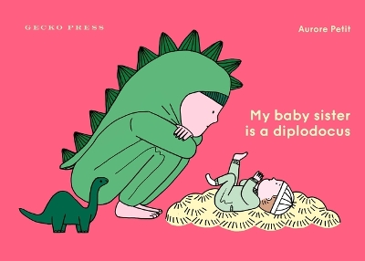 Book cover for My Baby Sister Is a Diplodocus