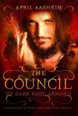 Book cover for The Council of Dark Root