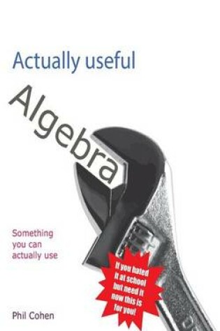 Cover of Actually useful algebra