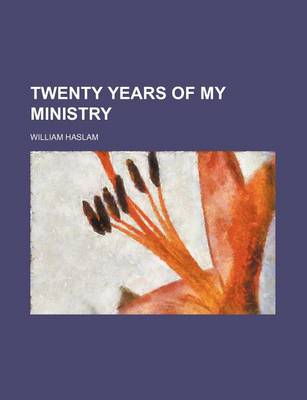 Book cover for Twenty Years of My Ministry