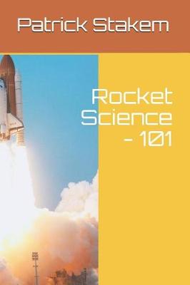 Cover of Rocket Science - 101