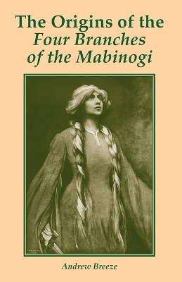 Book cover for The Origins of the Four Branches of the Mabinogi