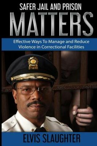 Cover of Safer Jail and Prison Matters