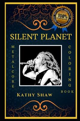 Book cover for Silent Planet Metalcore Coloring Book