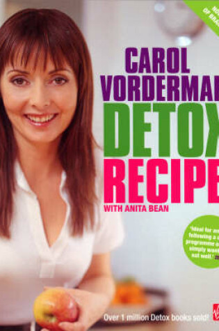 Cover of Carol Vorderman's Detox Recipes (Updated and Extended)