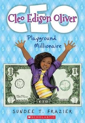 Book cover for Cleo Edison Oliver, Playground Millionaire