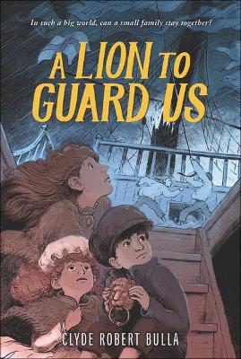 Book cover for A Lion to Guard Us