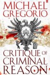 Book cover for Critique of Criminal Reason