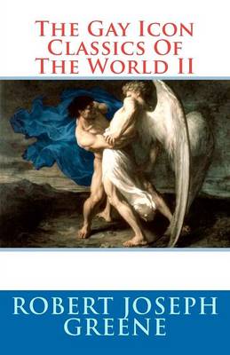 Book cover for The Gay Icon Classics Of The World II