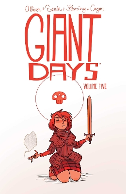 Giant Days Vol. 5 by John Allison