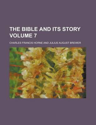 Book cover for The Bible and Its Story Volume 7