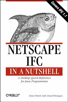 Cover of Netscape IFC in a Nutshell