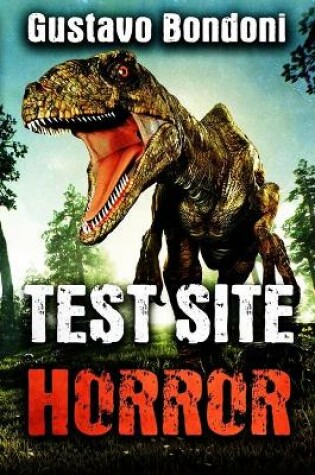 Cover of Test Site Horror