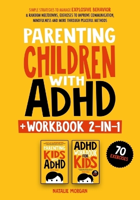 Cover of Parenting Children with ADHD + Workbook 2-in-1