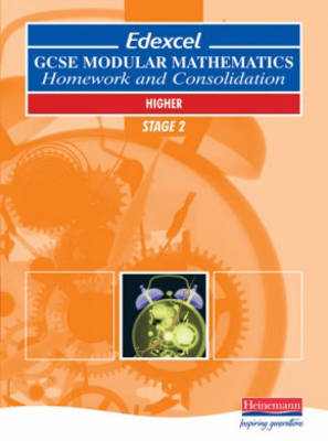 Book cover for Edexcel GCSE Modular Maths Homework & Consolidation Higher Stage 2