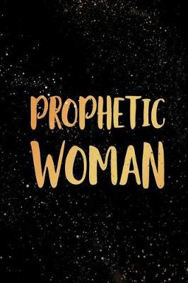 Book cover for Prophetic Woman