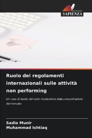 Cover of Ruolo dei regolamenti internazionali sulle attività non performing