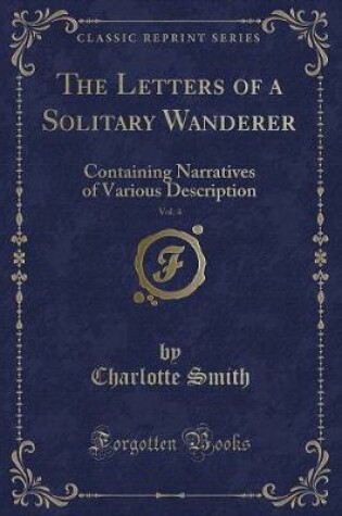 Cover of The Letters of a Solitary Wanderer, Vol. 4