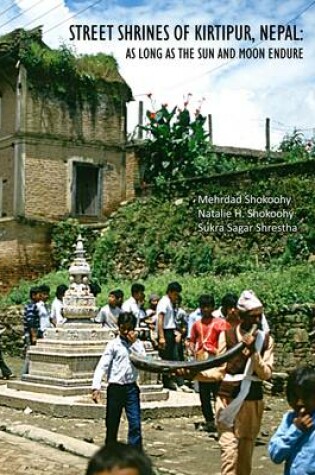 Cover of Street Shrines of Kirtipur, Nepal