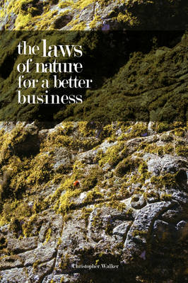 Book cover for The Laws of Nature for a Better Business