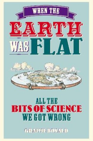 Cover of When the Earth Was Flat
