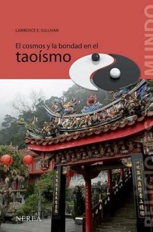 Cover of El Cosmos y La Bondad En El Taoismo