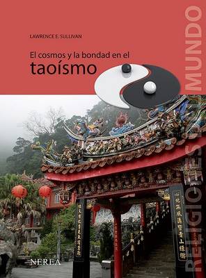 Book cover for El Cosmos y La Bondad En El Taoismo