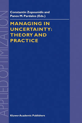 Cover of Managing in Uncertainty: Theory and Practice