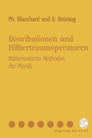 Cover of Distributionen und Hilbertraumoperatoren