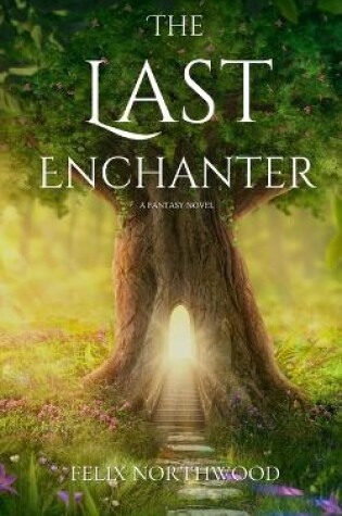 Cover of The Last Enchanter