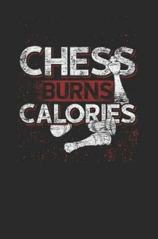 Cover of Chess Burns Calories