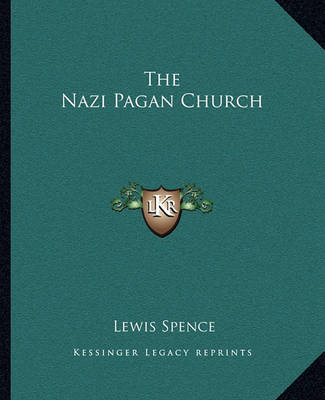 Book cover for The Nazi Pagan Church